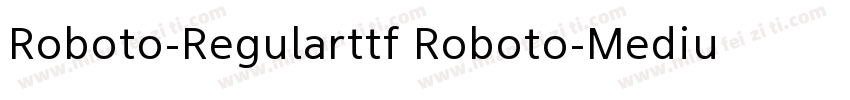 Roboto-Regularttf Roboto-Mediumtt字体转换